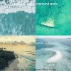 Download track Terrific Backdrops For Beaches