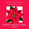 Download track Deeper Than Anything (Remix)