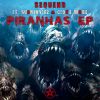 Download track Piranhas