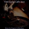 Download track Urbane Ambiance For Organic Coffee Bars