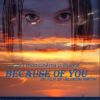 Download track Because Of You (Départ Pour La Guerre)