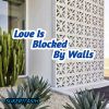 Download track Love Is Blocked By Walls