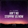 Download track Ain't No Stoppin' Us Now (Club Mix Extended)