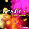 Download track Loyality (Extended Mix)