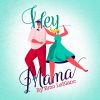 Download track Hey Mama