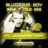 Download track Make It Loud 2012 (Headhunterz Remix)