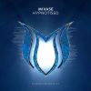 Download track Hypnotised (Extended Mix)