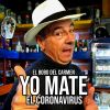 Download track Yo Mate El Coronavirus