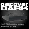 Download track Dark Sessions Live At The Recoverworld Club Lounge (Continuous DJ Mix)