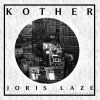 Download track Kother (Discodena Tech Touch Remix)