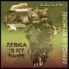 Download track Africa Is My Home