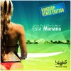 Download track Esta Manana (Danstyle Remix Edit)