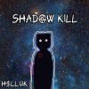 Download track Shadow Kill (Slowed + Reverb)