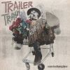 Download track Trailer Trash