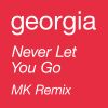 Download track Never Let You Go (MK Remix (Edit))