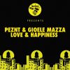 Download track Love & Happiness (PEZNT Dub Mix)