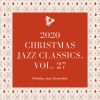 Download track Have Yourself A Merry Little Christmas (Jazz Lounge Performance)