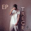 Download track Trece