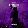 Download track Affirmation (Benny J Remix)