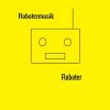 Download track Selbsthilfegruppe Der Roboter