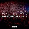 Download track Party People 2k15 (Radio Edit)