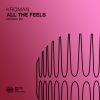 Download track All The Feels (Extended Mix)