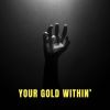 Download track Your _ Gold _ Within