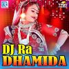 Download track Baje DJ Ra Dhamida