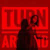 Download track Turn Around (Aurophase Remix)