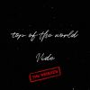 Download track Top Of The World (Ludvigsson Remix)