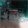 Download track Steady River Flow