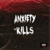 Download track Anxiety Kills