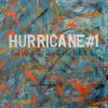 Download track Hurricane 1-Find What You Love And Let It Kill You