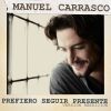 Download track Prefiero Seguir Presente (Versión Reedición)