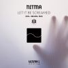 Download track Let It Be Screamed (R3dub Remix)