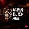 Download track Kumm, Bliev Hee