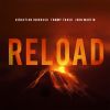 Download track Reload (Clockwork Remix)