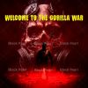 Download track Welcome 2 Gorilla War