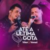 Download track Até A Última Gota (Ao Vivo)