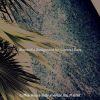 Download track Serene Ambience For Beach Trips