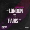 Download track London To Paris (Lex Loofah Remix)