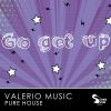 Download track Go Get Up (Extended Mix)