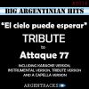 Download track El Cielo Puede Esperar (Karaoke Version) [Originally Performed By Attaque 77]