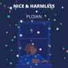 Download track Nice & Harmless