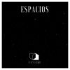 Download track Espacios (Original Mix)