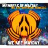 Download track We Are Mayday (Pravda Trax Remix)