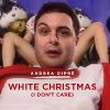 Download track White Christmas (I Don't Care)