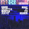 Download track Make It To Heaven (With Raye) (Extended)