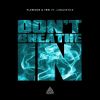 Download track Flowidus And Trei'and Linguistics-Dont Breathe In