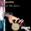 Download track Give Me Key (Original Mix)